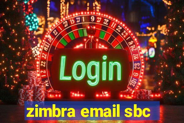 zimbra email sbc